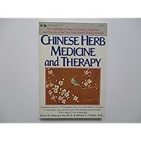 Chinese Herb Medicine and Therapy Chinese Herb Medicine and Therapy Paperback