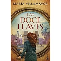 Las doce llaves (Novela) (Spanish Edition) Las doce llaves (Novela) (Spanish Edition) Kindle Paperback Mass Market Paperback