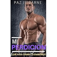 Mi Perdición: Romance Gay en español (TRILOGIA OBSESIONES nº 3) (Spanish Edition) Mi Perdición: Romance Gay en español (TRILOGIA OBSESIONES nº 3) (Spanish Edition) Kindle Paperback