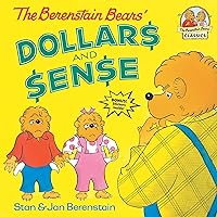 The Berenstain Bears' Dollars and Sense The Berenstain Bears' Dollars and Sense Paperback Kindle School & Library Binding