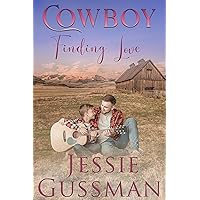 Cowboy Finding Love (Coming Home to North Dakota Western Sweet Romance Book 4) Cowboy Finding Love (Coming Home to North Dakota Western Sweet Romance Book 4) Kindle Paperback Audible Audiobook