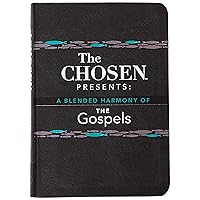 The Chosen Presents: A Blended Harmony of the Gospels The Chosen Presents: A Blended Harmony of the Gospels Imitation Leather Audible Audiobook Kindle