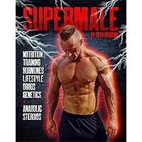 SUPERMALE (Black Cover): Take the male body to the absolute peak! SUPERMALE (Black Cover): Take the male body to the absolute peak! Kindle Hardcover Paperback