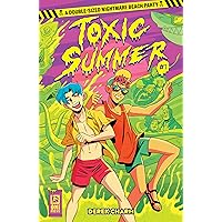 Toxic Summer #1 Toxic Summer #1 Kindle