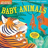 Indestructibles: Baby Animals: Chew Proof · Rip Proof · Nontoxic · 100% Washable (Book for Babies, Newborn Books, Safe to Chew) Indestructibles: Baby Animals: Chew Proof · Rip Proof · Nontoxic · 100% Washable (Book for Babies, Newborn Books, Safe to Chew) Paperback