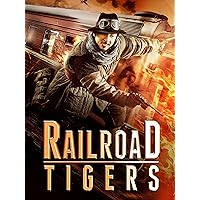 Railroad Tigers (English Dub)