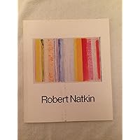 Robert Natkin: Works from 1959 to 1980 [Exhibition Catalogue, 4 Nov. - 6 Dec., 1980]