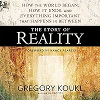 The Story of Reality: How the World Began, How It Ends, and Everything Important that Happens in Between The Story of Reality: How the World Began, How It Ends, and Everything Important that Happens in Between Paperback Audible Audiobook Kindle Audio CD
