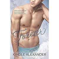 Forever: Continue the Journey. A Healing Through Love Gay Romance. (Always & Forever Duet Book 2) Forever: Continue the Journey. A Healing Through Love Gay Romance. (Always & Forever Duet Book 2) Kindle Paperback