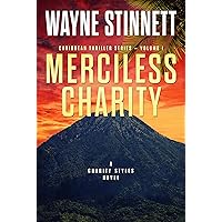 Merciless Charity: A Charity Styles Novel (Caribbean Thriller Series Book 1) Merciless Charity: A Charity Styles Novel (Caribbean Thriller Series Book 1) Kindle Audible Audiobook Paperback