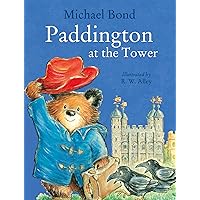 Paddington at the Tower Paddington at the Tower Kindle Hardcover Paperback Mass Market Paperback