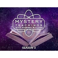 Mystery Teachings - Season 3
