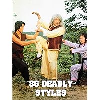 36 Deadly Styles