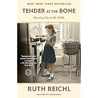 Tender at the Bone: Growing Up at the Table (Random House Reader's Circle) Tender at the Bone: Growing Up at the Table (Random House Reader's Circle) Paperback Audible Audiobook Kindle Hardcover Spiral-bound Audio, Cassette