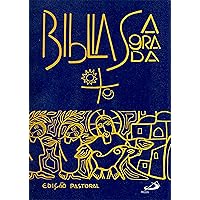 Bíblia Sagrada - Edição Pastoral (Portuguese Edition) Bíblia Sagrada - Edição Pastoral (Portuguese Edition) Kindle Pocket Book Hardcover