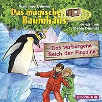 Das verborgene Reich der Pinguine: Das magische Baumhaus 38 Das verborgene Reich der Pinguine: Das magische Baumhaus 38 Audible Audiobook Kindle Hardcover Audio CD