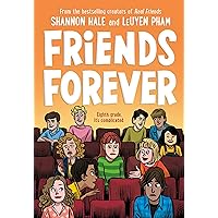 Friends Forever (Friends, 3) Friends Forever (Friends, 3) Paperback Kindle Hardcover