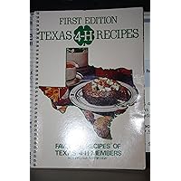 Texas 4-H recipes: Favorite recipes of Texas 4-H members honoring our 75th birthday