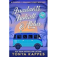 Assailants, Asphalt & Alibis (A Camper & Criminals Cozy Mystery Series Book 8)