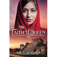 The Faith of a Queen: a Book of Mormon romance (Women of Faith 2) The Faith of a Queen: a Book of Mormon romance (Women of Faith 2) Kindle Paperback