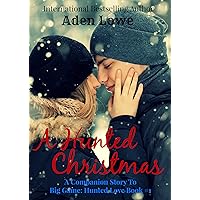 A Hunted Christmas: A Companion Story to Big Game: Hunted Love #1 A Hunted Christmas: A Companion Story to Big Game: Hunted Love #1 Kindle