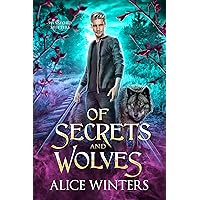 Of Secrets and Wolves (Winsford Shifters Book 1)
