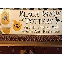 Black Crow Pottery Primitive Wood Sign Farmhouse Wall Art Wooden Plaque