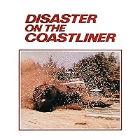 Disaster on the Coastliner