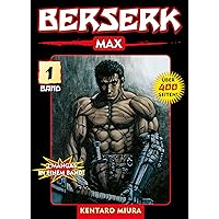 Berserk Max, Band 1: 2 Mangas in einem Band (German Edition) Berserk Max, Band 1: 2 Mangas in einem Band (German Edition) Kindle Paperback