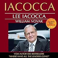 Iacocca: Eine amerikanische Karriere Iacocca: Eine amerikanische Karriere Audible Audiobook Hardcover Perfect Paperback