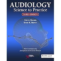 Audiology (Science to Practice)