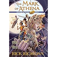 The Heroes of Olympus, Book Three: The Mark of Athena: The Graphic Novel The Heroes of Olympus, Book Three: The Mark of Athena: The Graphic Novel Paperback Kindle Hardcover