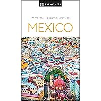 DK Eyewitness Mexico (Travel Guide) DK Eyewitness Mexico (Travel Guide) Paperback