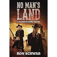 No Man's Land: A Blood Hounds Novel (The Blood Hounds Book 2) No Man's Land: A Blood Hounds Novel (The Blood Hounds Book 2) Kindle Paperback