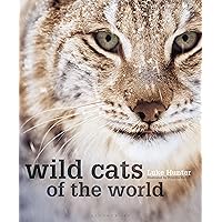 Wild Cats of the World Wild Cats of the World Hardcover Kindle