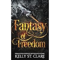 Fantasy of Freedom (The Tainted Accords Book 4) Fantasy of Freedom (The Tainted Accords Book 4) Kindle Audible Audiobook Paperback Hardcover