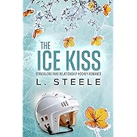 The Ice Kiss: RIck & Gio's story. Standalone Fake Relationship Hockey Romance (Morally Grey Billionaires)
