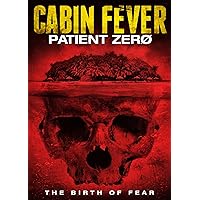 Cabin Fever: Patient Zero Cabin Fever: Patient Zero DVD Multi-Format