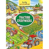 My Big Wimmelbook®―Tractors Everywhere (My Big Wimmelbooks) My Big Wimmelbook®―Tractors Everywhere (My Big Wimmelbooks) Board book Kindle