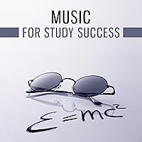 Music for Study Success – Songs for Learning, Good Memory, Sounds Help Pass Exam Music for Study Success – Songs for Learning, Good Memory, Sounds Help Pass Exam MP3 Music