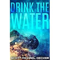 Drink the Water (Alien Mysteries Book 3)
