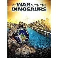 At War With The Dinosaurs
