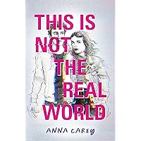 This Is Not the Real World (This is Not the Jess Show Book 2) This Is Not the Real World (This is Not the Jess Show Book 2) Kindle Hardcover Paperback Audio CD
