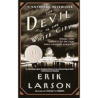 The Devil in the White City: Murder, Magic, and Madness at the Fair That Changed America The Devil in the White City: Murder, Magic, and Madness at the Fair That Changed America Audible Audiobook Paperback Kindle Hardcover Audio CD