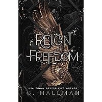 Reign of Freedom : A Dark Enemies to Lovers Romance (Corium University Book 5) Reign of Freedom : A Dark Enemies to Lovers Romance (Corium University Book 5) Kindle Audible Audiobook Paperback Audio CD