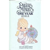 The Precious Moments One Year Bible: Arranged in 365 Daily Readings : New King James VersioM The Precious Moments One Year Bible: Arranged in 365 Daily Readings : New King James VersioM Hardcover Paperback