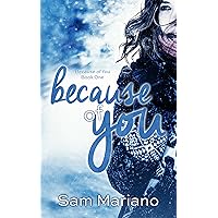 Because of You Because of You Kindle Paperback