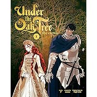 Under the Oak Tree: Volume 1 (The Comic) (Under the Oak Tree - Comic) Under the Oak Tree: Volume 1 (The Comic) (Under the Oak Tree - Comic) Hardcover Kindle