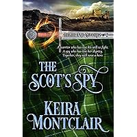 The Scot's Spy (Highland Swords Book 2) The Scot's Spy (Highland Swords Book 2) Kindle Audible Audiobook Paperback