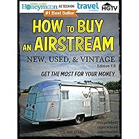 How to Buy an Airstream How to Buy an Airstream Kindle